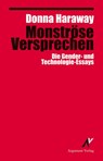 Monströse Versprechen - Donna Haraway - 9783867545044