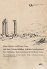 Mit Karl Otfried Müller 1840 in Griechenland: - Klaus Fittschen ; Ursula Zehm - 9783867575126