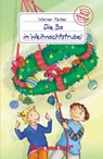 Die 3 a im Weihnachtstrubel - Werner Färber - 9783867601566