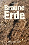 Braune Erde - Daniel Höra - 9783867601818