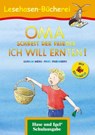 OMA, schreit der Frieder. ICH WILL ERNTEN! / Silbenhilfe. Schulausgabe - Gudrun Mebs - 9783867602655