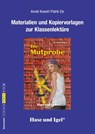 Die Mutprobe. Begleitmaterial. Neuausgabe - Patrik Eis ; Annet Kowoll - 9783867603102