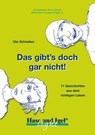 Das gibt's doch gar nicht. Begleitmaterial - Ute Schreiber ; Petra Golisch - 9783867603553