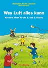 Was Luft alles kann - Petra Mönning - 9783867608572