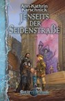Jenseits der Seidenstraße - Ann-Kathrin Karschnick - 9783867623698