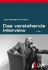 Das verstehende Interview - KAUFMANN,  Jean-Claude - 9783867645027