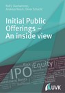 Initial Public Offerings ¿ An inside view - Rolf J. Daxhammer ;  Andreas Resch ;  Oliver Schacht - 9783867647397