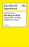 Der Berg ist flach - Dominik Prantl - 9783867744645