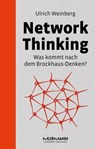 Network Thinking - Ulrich Weinberg - 9783867744843