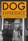 Dog Experience - Ulv Philipper - 9783867747356