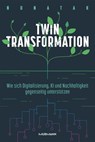 Twin Transformation - The Nunatak Group GmbH - 9783867748179