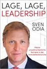Lage, Lage, Leadership. Meine unwahrscheinliche Karriere in der Immobilienbranche. - Sven Odia - 9783867748261