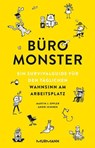 Büromonster. - Andri Hinnen ; Martin J. Eppler - 9783867748582