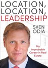 Location, location, leadership. My unlikely career in real estate - Sven Odia - 9783867748605
