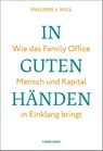 In guten Händen. - Philippe J. Weil - 9783867748735