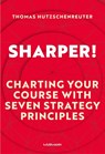 Sharper! - Thomas Hutzschenreuter - 9783867748766
