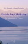 Einsicht durch Meditation - Jack Kornfield ; Joseph Goldstein - 9783867812566