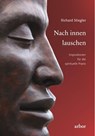 Nach innen lauschen - Richard Stiegler - 9783867813075
