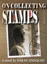 On collecting stamps - Hakan Lindquist - 9783867874052