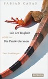 Lob der Trägheit - Fabian Casas - 9783867895224