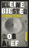 Kleine Biester - Rob Alef - 9783867895323
