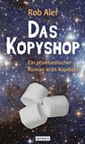 Das Kopyshop - Rob Alef - 9783867895866