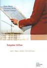 Ratgeber Stiften, Band 1 - Petra Meyer ; Christian Meyn ; Karsten Timmer - 9783867931472