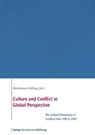 Culture and Conflict in Global Perspective -  - 9783867932790