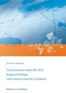Transformation Index BTI 2012: Regional Findings Latin America and the Caribbean -  - 9783867934473