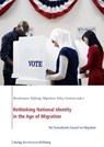 Rethinking National Identity in the Age of Migration -  - 9783867934756