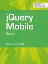 jQuery Mobile - Basics - Marco Dierenfeldt - 9783868024814