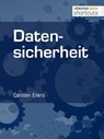 Datensicherheit - Carsten Eilers - 9783868025682