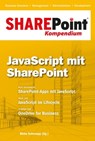 SharePoint Kompendium - Bd. 6: JavaScript mit SharePoint -  - 9783868026399