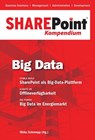 SharePoint Kompendium - Bd.4: Big Data -  - 9783868026429
