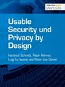 Usable Security und Privacy by Design - Hartmut Schmitt ; Peter Nehren ; Luigi Lo Iacono ; Peter Leo Gorski - 9783868027594