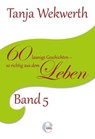 Tanjas Welt Band 5 - Tanja Wekwerth - 9783868035636