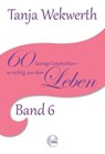 Tanjas Welt Band 6 - Tanja Wekwerth - 9783868035643