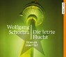 Die letzte Flucht -  - 9783868044539
