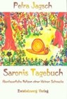 Saronis Tagebuch - JAGSCH,  Petra - 9783868063516