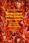 Die Menschheit und ihre Dämonen - KUHN,  Friedrich - 9783868068627