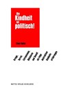 Die Kindheit ist politisch! - Sven Fuchs - 9783868091434