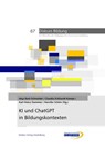 KI und ChatGPT in Bildungskontexten - Anja Bast-Schneider ; Karl-Heinz Dammer ; Claudia Eckhardt-Kamps - 9783868092059