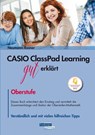 CASIO ClassPad Learning gut erklärt: Oberstufe - Stefan Rosner ; Robert Neumann - 9783868147667