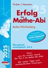 Erfolg im Mathe-Abi 2025 Leistungsfach Teil A Baden-Württemberg - Helmut Gruber ; Robert Neumann - 9783868148756