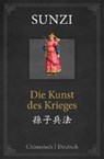 Sunzi: Kunst des Krieges/ zweispr. - Sunzi ; Sun Tsu - 9783868203776