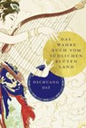 Dschuang Dsi: Das wahre Buch vom südlichen Blütenland - Dschuang Dsi - 9783868204070