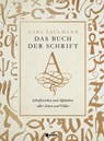 Das Buch der Schrift - Carl Faulmann - 9783868205848