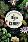 Die Magie der Kräuter - Judy Ann Nock - 9783868206043