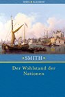 Der Wohlstand der Nationen - Adam Smith - 9783868207156