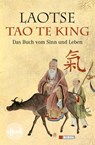 Tao te king: Das Buch vom Sinn und Leben - Laotse - 9783868209853